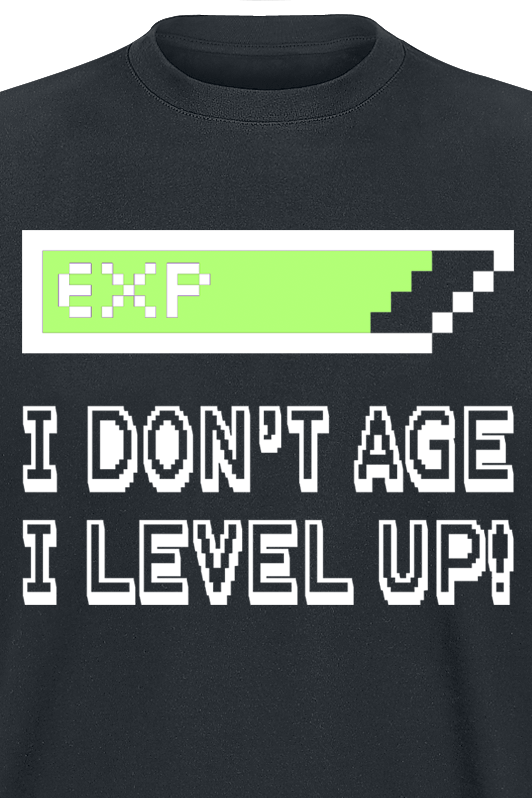 Gaming Slogans I Don't Age T-Shirt black - Image 3